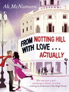 From Notting Hill with Love...Actually (eBook)